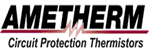 AMETHERM Circuit Protection Thermistors